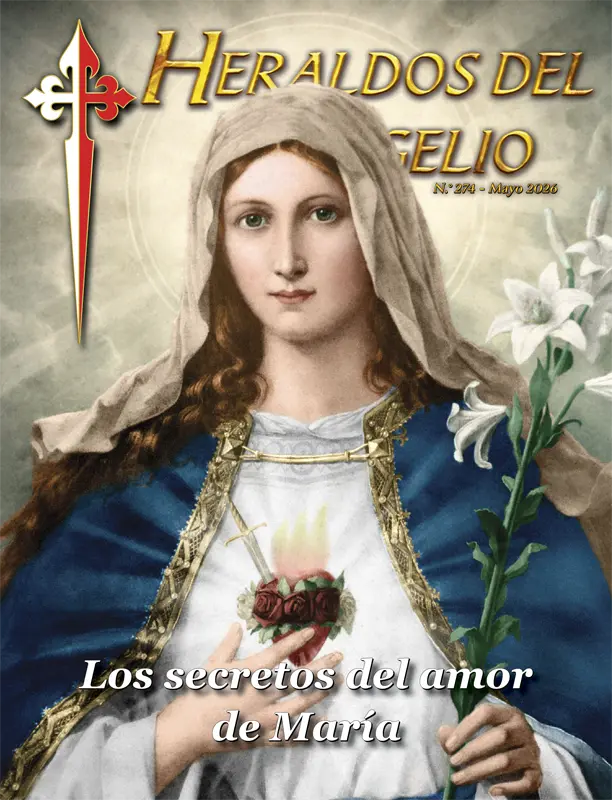 Revista Heraldos Del Evangelio Ano Xxiv N 274 Mayo 2026