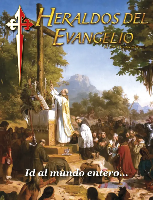 Revista Heraldos Del Evangelio Ano Xxiv N 279 Octubre 2026 Revista Heraldos Del Evangelio Ano Xxiv N 279 Octubre 2026